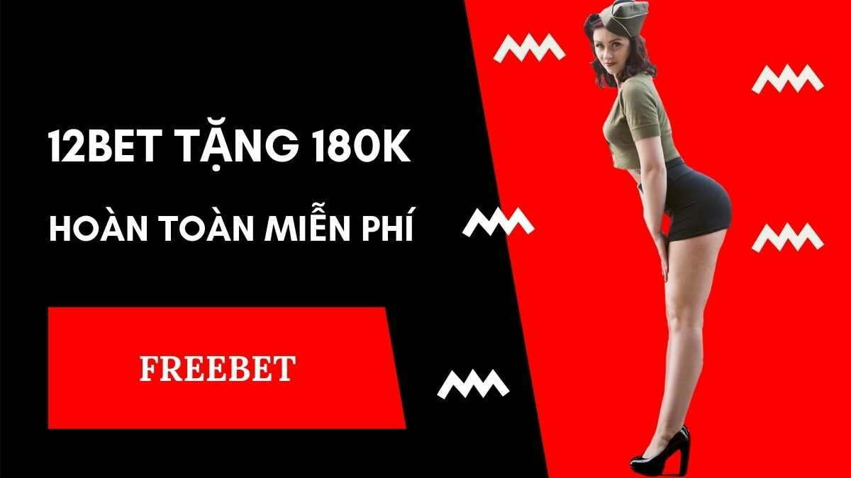 12bet-freebet-180k